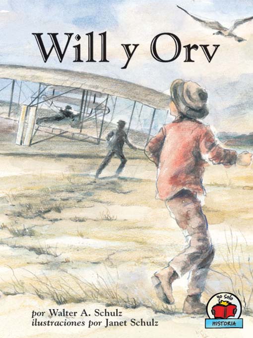 Title details for Will y Orv (Will and Orv) by Walter A. Schulz - Available